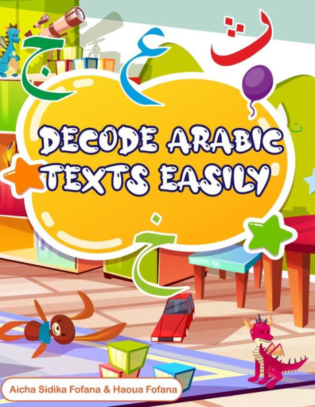 Decode Arabic Texts Easily