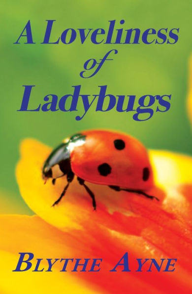 A Loveliness of Ladybugs