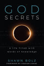 God Secrets: A Life Filled With Words of Knowledge