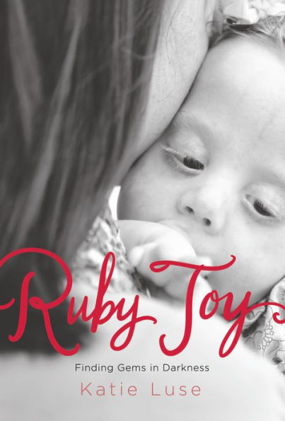 Ruby Joy: Finding Gems in Darkness