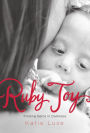 Ruby Joy: Finding Gems in Darkness