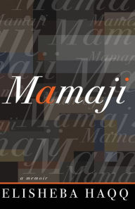 Mamaji: A Memoir