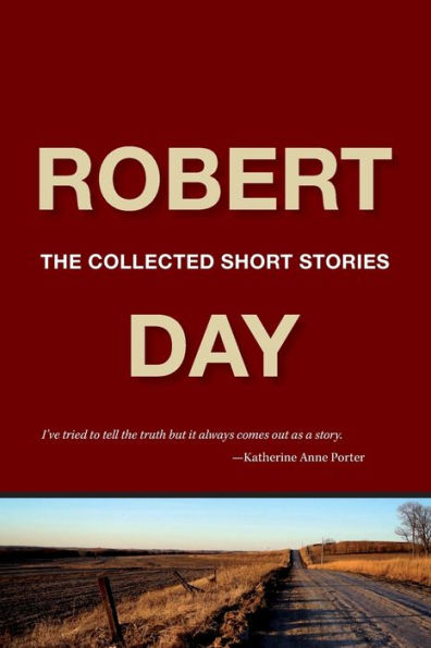 Robert Day: The Collected Short Stories