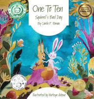 Title: One to Ten: Squirrel's Bad Day, Author: Carole P. Roman