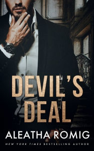 Title: Devil's Deal: Devil's Series (Duet), Author: Aleatha Romig