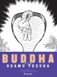 Title: Buddha: Volume 6: Ananda, Author: Osamu Tezuka