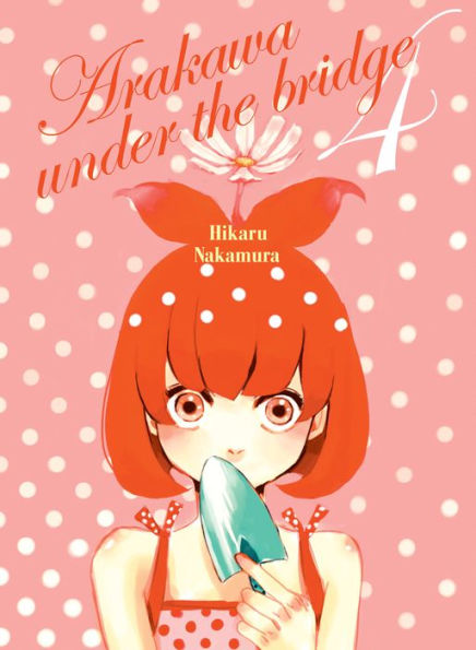 Arakawa Under the Bridge 4