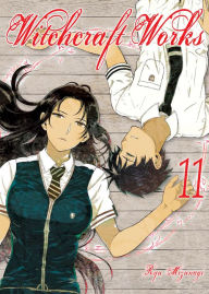 Title: Witchcraft Works, Volume 11, Author: Ryu Mizunagi