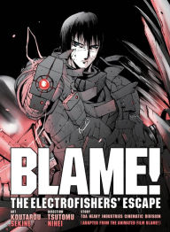 Title: BLAME! Movie Edition: The Electrofishers' Escape, Author: Tsutomu Nihei