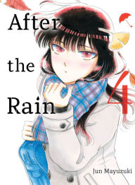Title: After the Rain 4, Author: Jun Mayuzuki