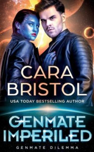 Title: Genmate Imperiled, Author: Cara Bristol