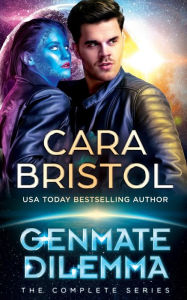 Title: Genmate Dilemma Complete Series: An alien romance boxed set, Author: Cara Bristol