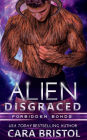 Alien Disgraced