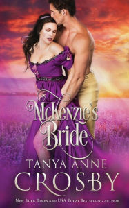 Title: McKenzie's Bride, Author: Tanya Anne Crosby