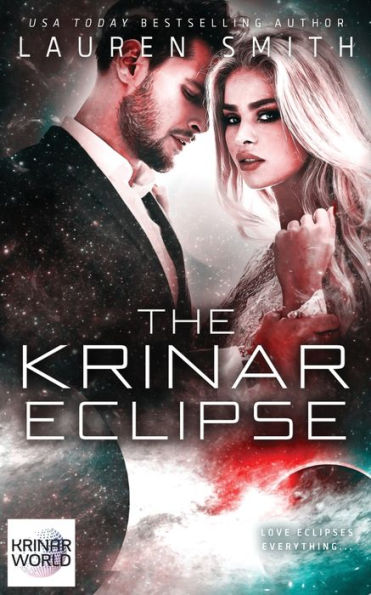 The Krinar Eclipse: A World Novel