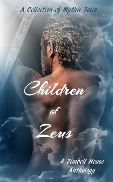 Children of Zeus: A Collection of Mythic Tales