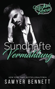 Title: Sündhafte Vermählung: Wicked Horse Vegas, Buch Vier, Author: Ute Heinzel