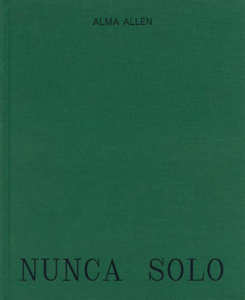 Alma Allen: Nunca Solo