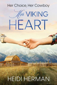 Title: Her Viking Heart, Author: Heidi Herman