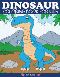 Title: Dinosaur Coloring Book for Kids, Author: Dylanna Press