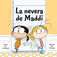 Title: La nevera de Maddi, Author: Lois Brandt