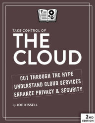 Title: Take Control of the Cloud, Author: Joe Kissell