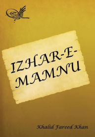 Title: Izhar-e-Mamnu, Author: Khalid Fareed Khan