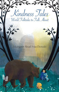 Download books in doc format Kindness Tales: World Folktales to Talk About in English