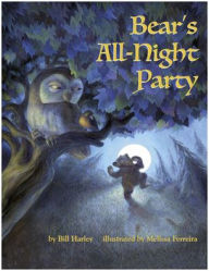 Title: Bear's All-Night Party, Author: Bill Harley
