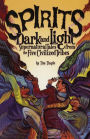 Spirits Dark and Light: Supernatural Tales from the Five Civilized Tribes