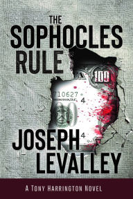 Title: The Sophocles Rule, Author: Joseph LeValley