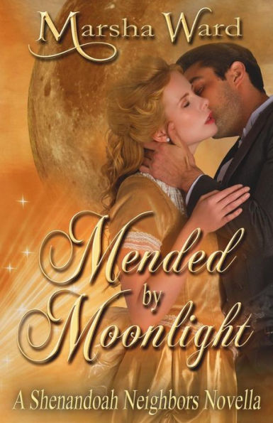 Mended by Moonlight: A Shenandoah Neighbors Novella