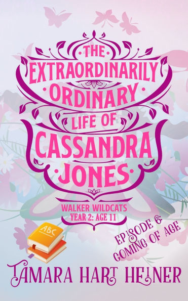 Episode 6: Coming of Age: The Extraordinarily Ordinary Life Cassandra Jones