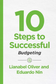 Title: 10 Steps to Successful Budgeting, Author: Lianabel Oliver