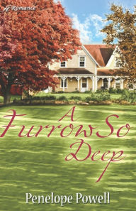 Title: A Furrow So Deep, Author: Penelope Powell