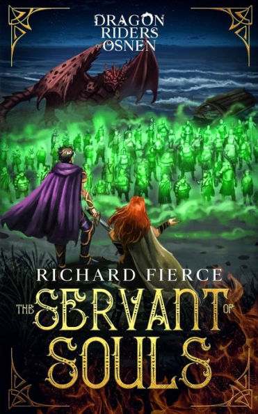 The Servant of Souls: Dragon Riders Osnen Book 8