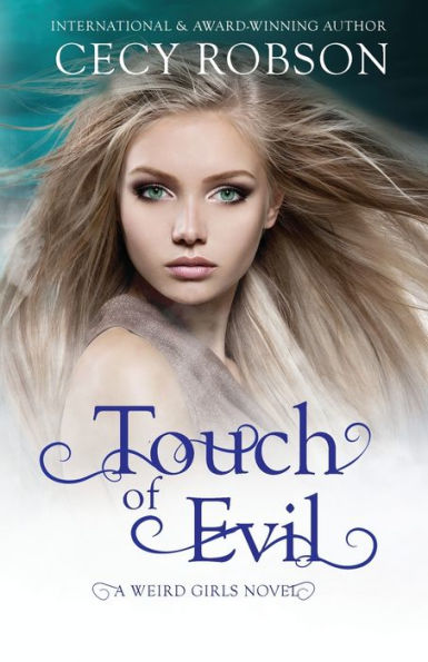 Touch of Evil (Weird Girls Series #1)