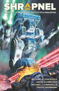 Title: BattleTech: Shrapnel Issue #2, Author: Michael a Stackpole