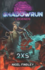 Shadowrun Legends: 2xs