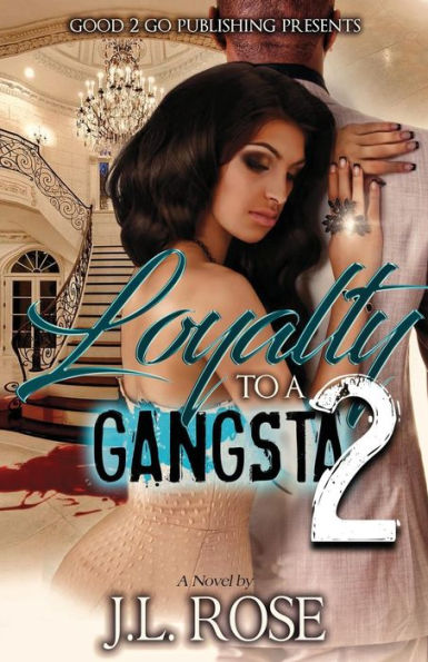 Loyalty to a Gangsta 2