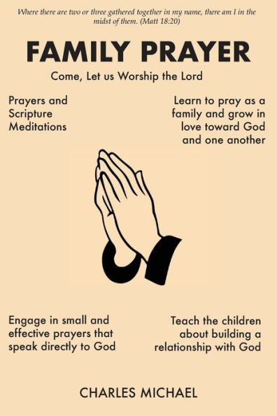 Family Prayer: Come, Let us worship the Lord