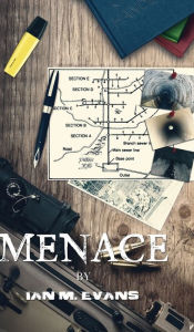 Title: Menace, Author: Ian M. Evans