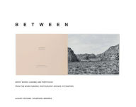 Title: Mark Ruwedel: Between: Artist Books, Albums, and Portfolios from the Mark Ruwedel Photography Archive at Stanford, Author: Ann Thomas