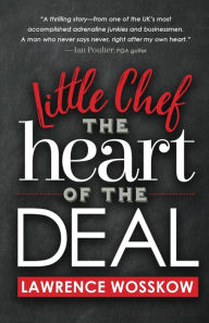 Title: Little Chef The Heart of The Deal, Author: Eric Padget