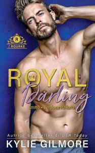 Title: Royal Darling - Emma, Author: Kylie Gilmore