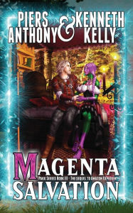 Title: Magenta Salvation, Author: Kenneth Kelly