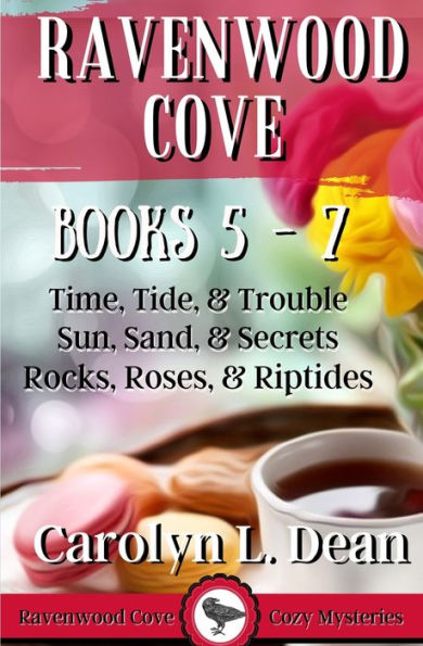 RAVENWOOD COVE: a Cozy Mystery Collection (Books 5 - 7)