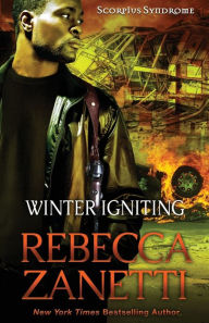 Title: Winter Igniting (Scorpius Syndrome Series #5), Author: Rebecca Zanetti