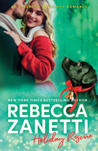 Title: Holiday Rescue, Author: Rebecca Zanetti