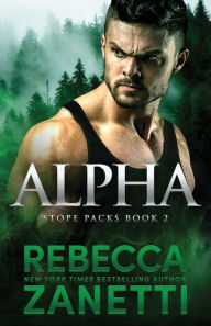 Title: Alpha, Author: Rebecca Zanetti